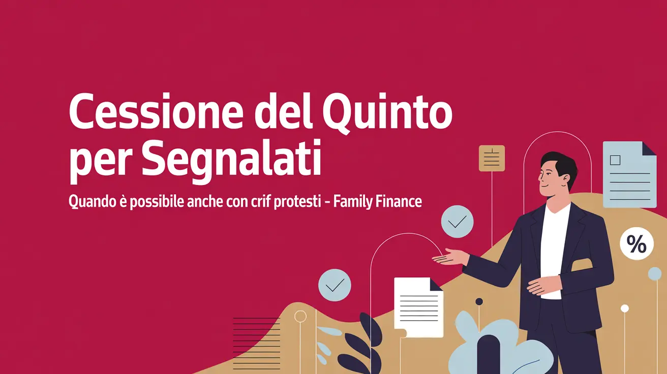 Cessione del Quinto per Segnalati