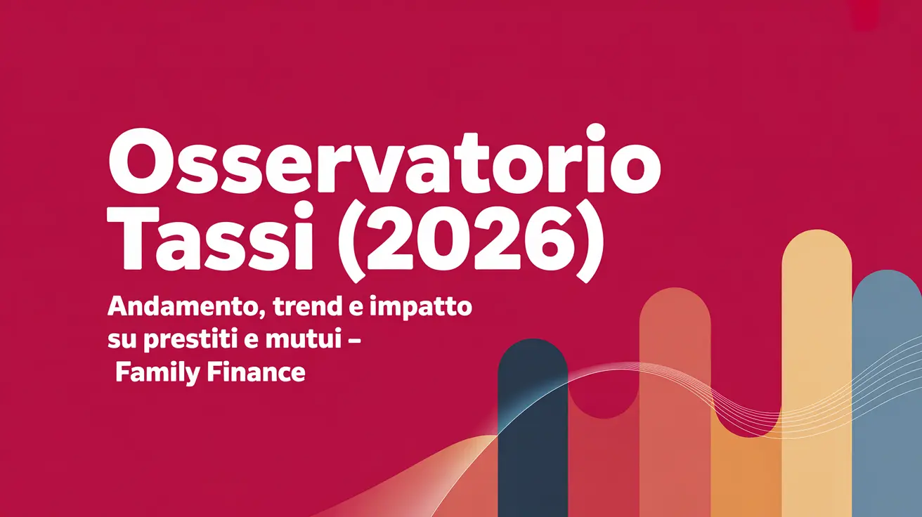 Osservatorio tassi mutui e prestiti