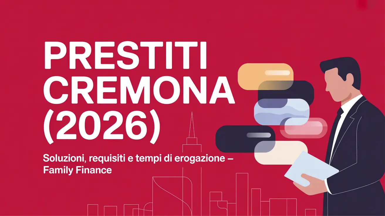 Prestiti a Cremona tra banche, finanziarie e consulenti locali