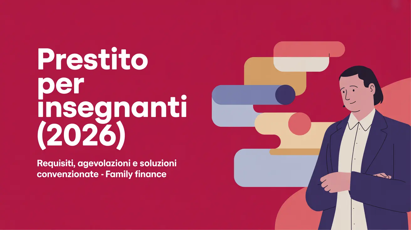 Prestiti per insegnanti con NoiPA, INPS e convenzioni